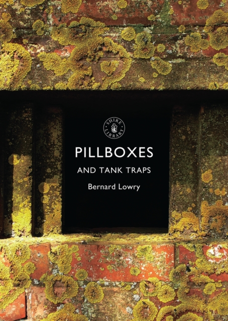 Pillboxes and Tank Traps, PDF eBook