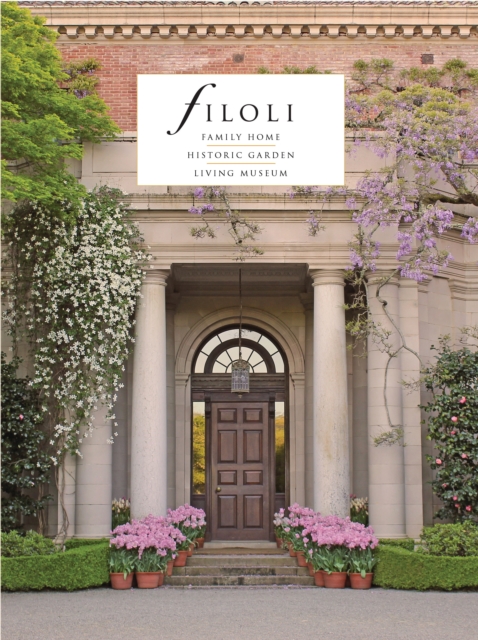 Filoli : Family Home; Historic Garden; Living Museum, EPUB eBook