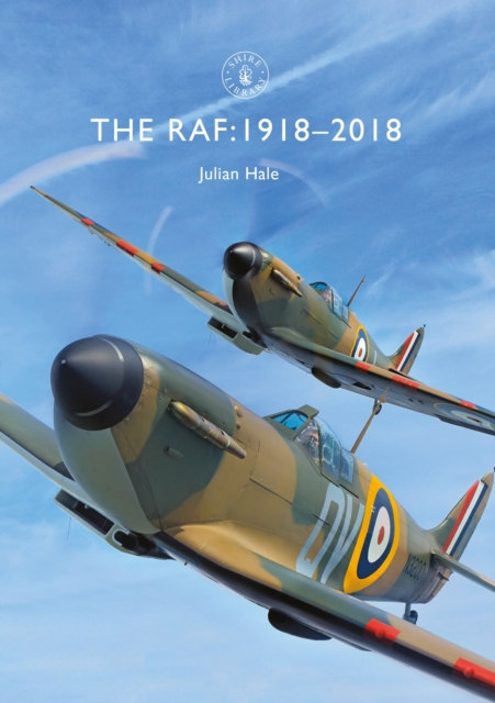 The RAF : 1918-2018, Paperback / softback Book
