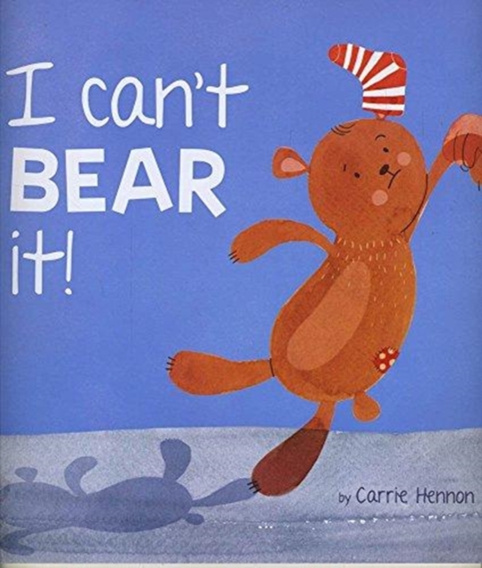 I Can't Bear It!, Paperback / softback Book