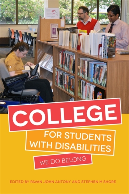 College for Students with Disabilities : We Do Belong, EPUB eBook