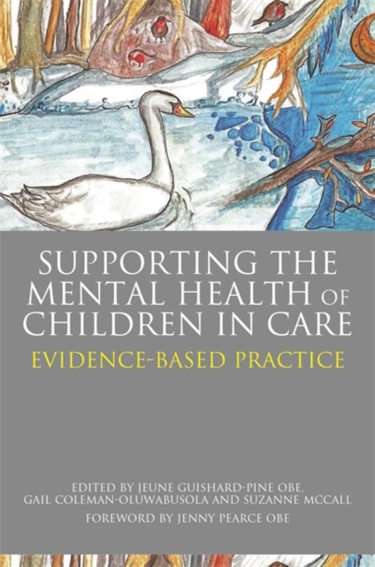 Supporting the Mental Health of Children in Care : Evidence-Based Practice, EPUB eBook
