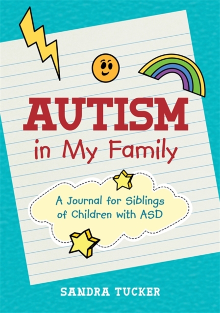 Autism in My Family : A Journal for Siblings of Children with ASD, PDF eBook