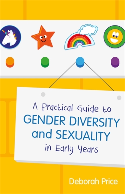 A Practical Guide to Gender Diversity and Sexuality in Early Years, EPUB eBook