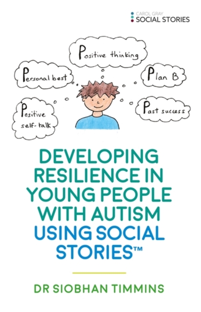 Developing Resilience in Young People with Autism using Social Stories(TM), EPUB eBook