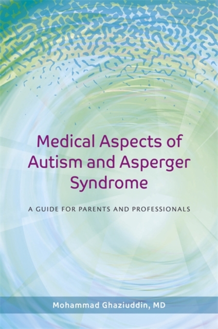 Medical Aspects of Autism and Asperger Syndrome : A Guide for Parents and Professionals, EPUB eBook