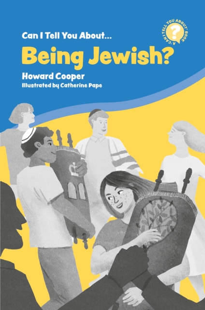 Can I Tell You About Being Jewish? : A Helpful Introduction for Everyone, EPUB eBook
