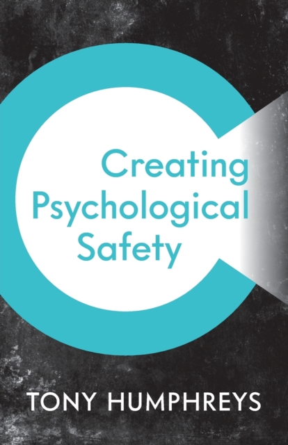 Creating Psychological Safety, Paperback / softback Book