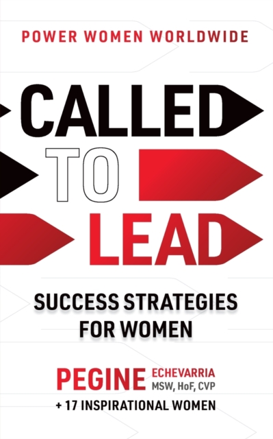 Called to Lead : Success Strategies for Women, Paperback / softback Book