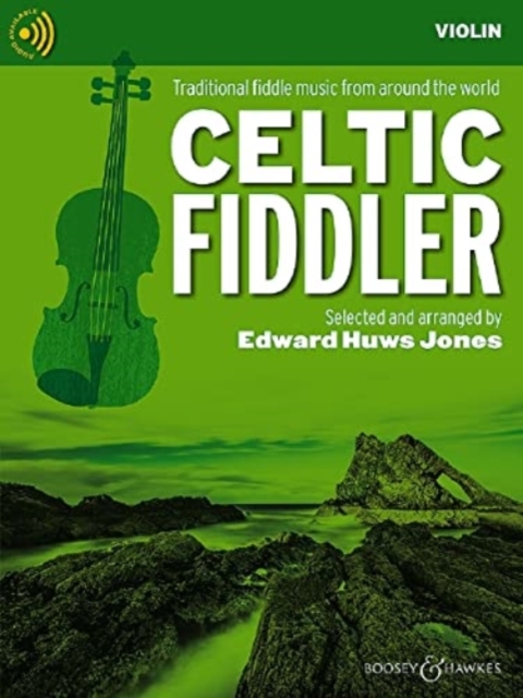 Celtic Fiddler : Traditional Fiddle Music from Around the World, Sheet music Book