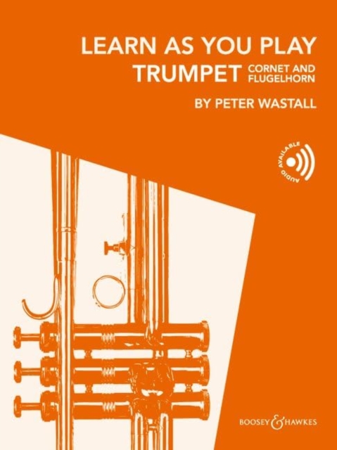 Learn As You Play Trumpet (Cornet and Flugelhorn) : trumpet (cornet)., Sheet music Book