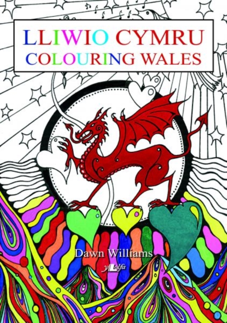 Lliwio Cymru / Colouring Wales, Paperback / softback Book