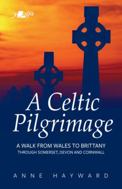 Celtic Pilgrimage, A, Paperback / softback Book