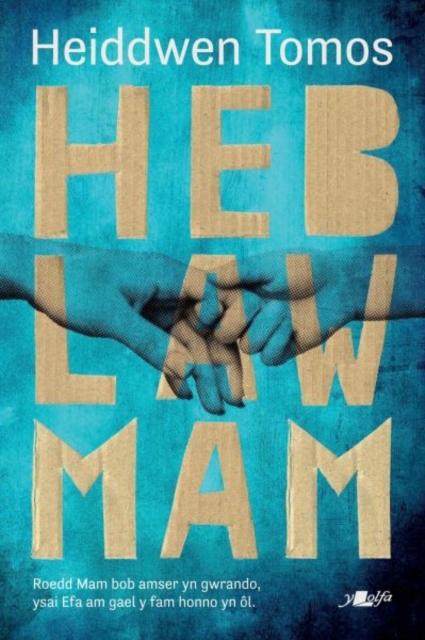 Heb Law Mam, Paperback / softback Book