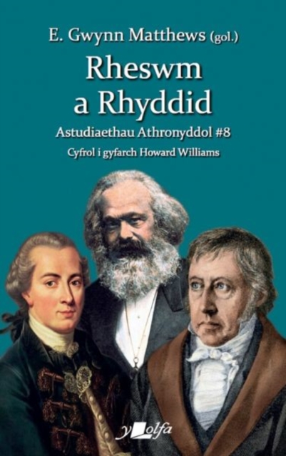 Rheswm a Rhyddid, Paperback / softback Book