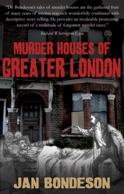 Murder Houses of Greater London, Paperback / softback Book