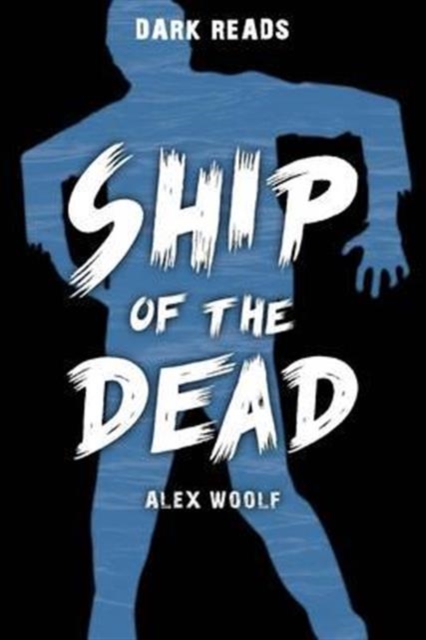 Ship of the Dead, Paperback / softback Book
