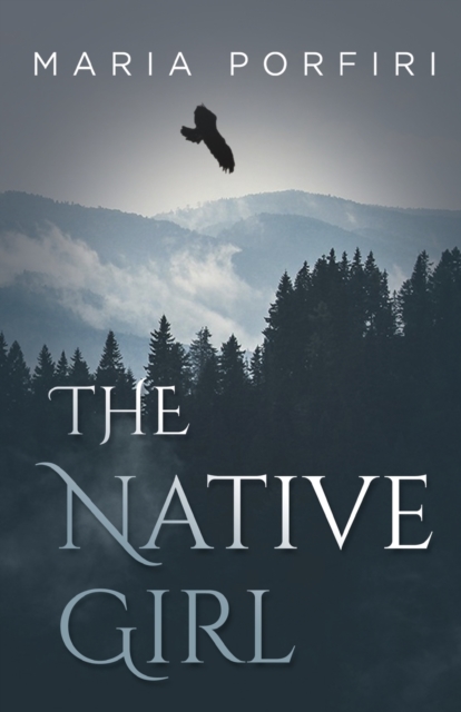 The Native Girl, Paperback / softback Book