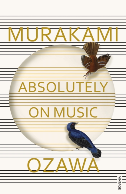 Absolutely on Music : Conversations with Seiji Ozawa, Paperback / softback Book