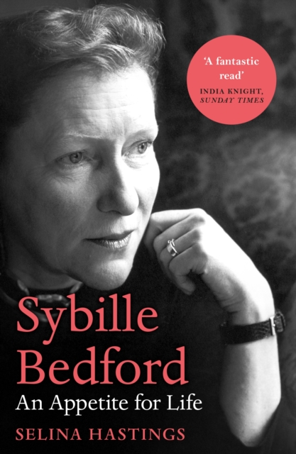 Sybille Bedford : An Appetite for Life, Paperback / softback Book