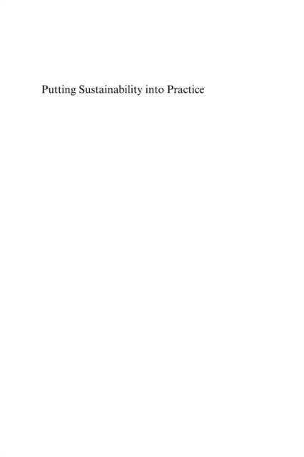 Putting Sustainability into Practice, PDF eBook