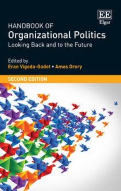 Handbook of Organizational Politics : SECOND EDITION Looking Back and to the Future, PDF eBook