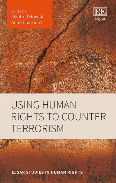 Using Human Rights to Counter Terrorism, PDF eBook