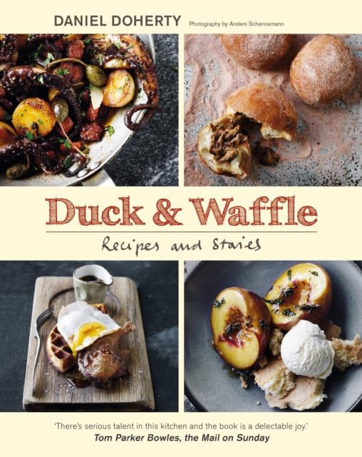 Duck & Waffle : Recipes and stories, EPUB eBook