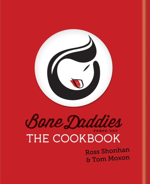 Bone Daddies: The Cookbook, EPUB eBook
