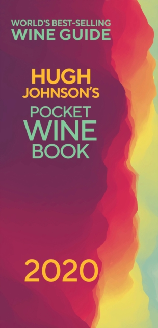 Hugh Johnson's Pocket Wine 2020 : The no 1 best-selling wine guide, EPUB eBook