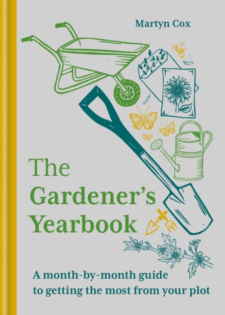 The Gardener's Yearbook : A month-by-month guide to getting the most out of your plot, EPUB eBook