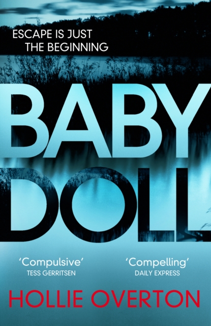 Baby Doll : The twisted Richard and Judy Book Club thriller, Paperback / softback Book
