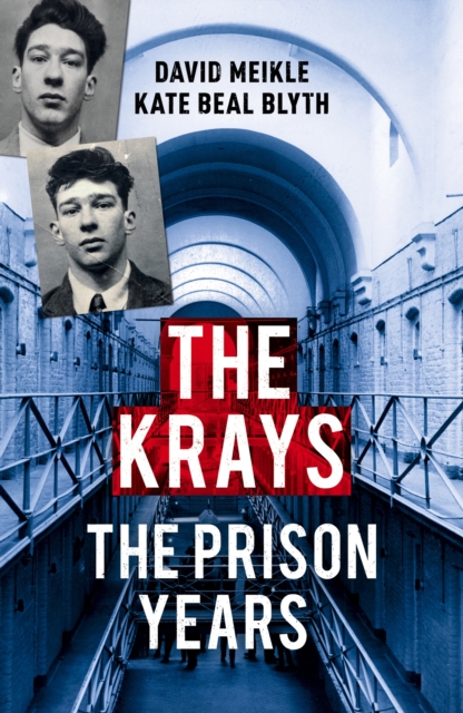 The Krays: The Prison Years, Paperback / softback Book
