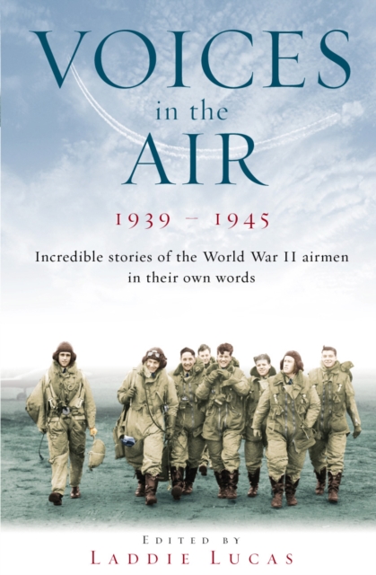 Voices In The Air 1939-1945, Paperback / softback Book