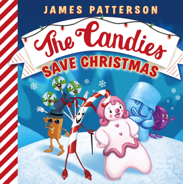 The Candies Save Christmas, Board book Book