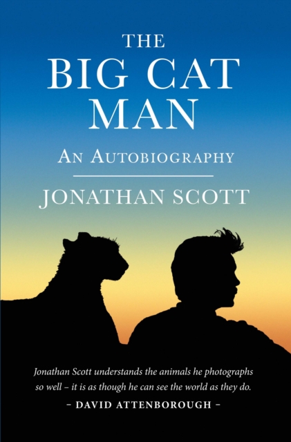 Big Cat Man : An Autobiography, Hardback Book