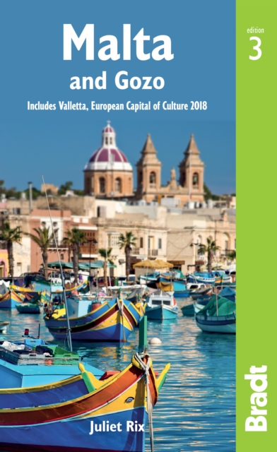 Malta & Gozo : Includes Valletta, European Capital of Culture 2018, EPUB eBook