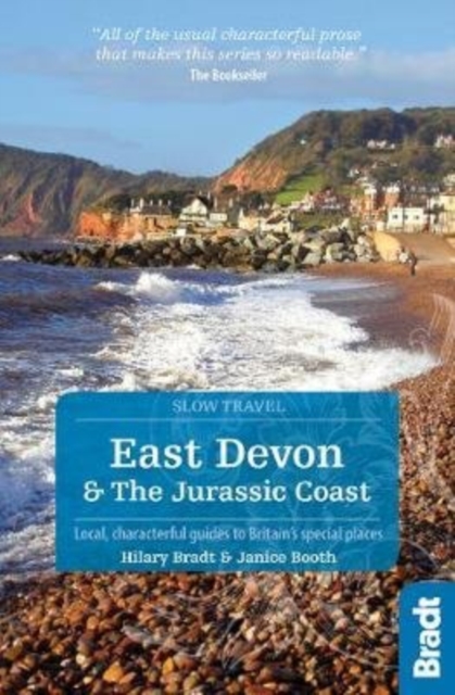 East Devon & The Jurassic Coast (Slow Travel) : Local, characterful guides to Britain's special places, Paperback / softback Book