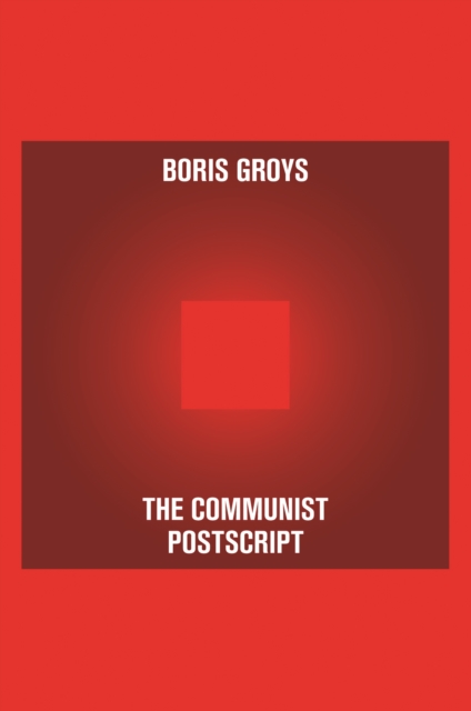 The Communist Postscript, EPUB eBook