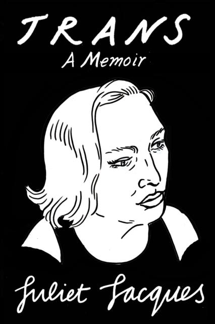 Trans : A Memoir, EPUB eBook