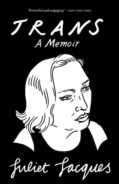 Trans : A Memoir, Paperback / softback Book