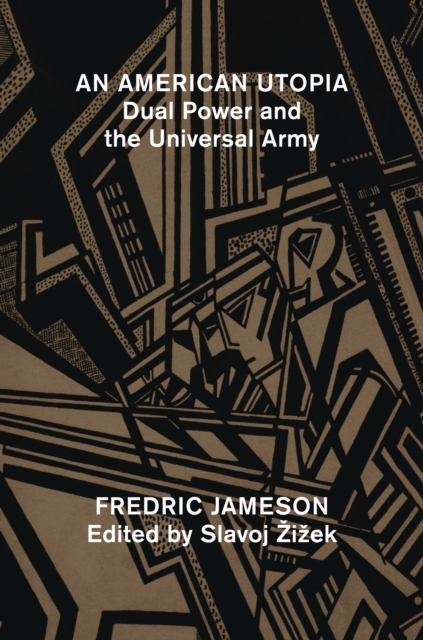 An American Utopia : Dual Power and the Universal Army, EPUB eBook