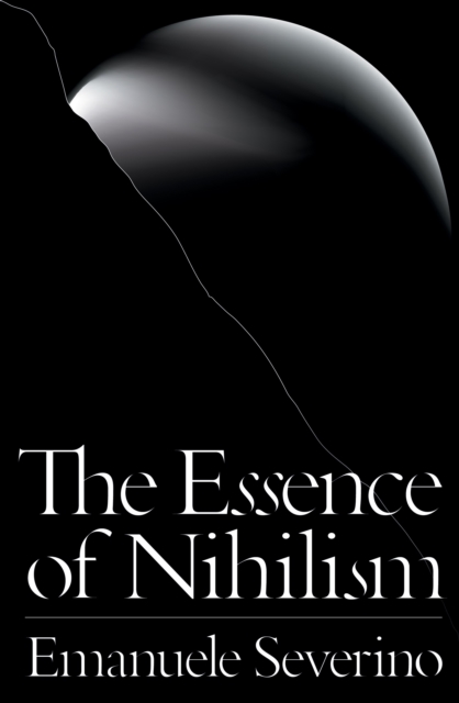 The Essence of Nihilism, Paperback / softback Book