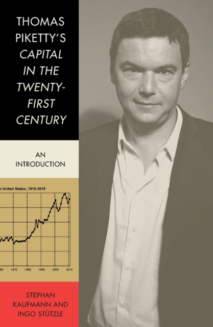 Thomas Piketty's 'Capital in the Twenty-First Century' : An Introduction, Paperback / softback Book