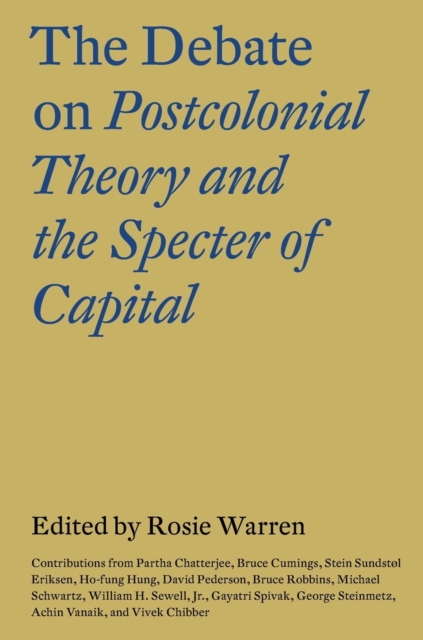 The Debate on Postcolonial Theory and the Specter of Capital, Paperback / softback Book