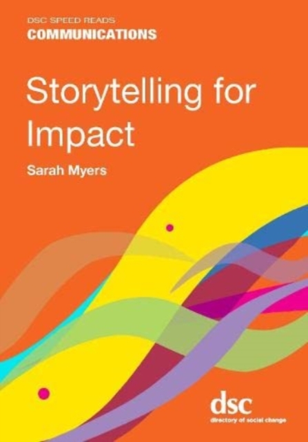 Storytelling for Impact, Paperback / softback Book