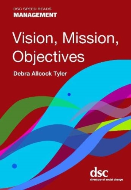 Vision, Mission, Objectives, Paperback / softback Book