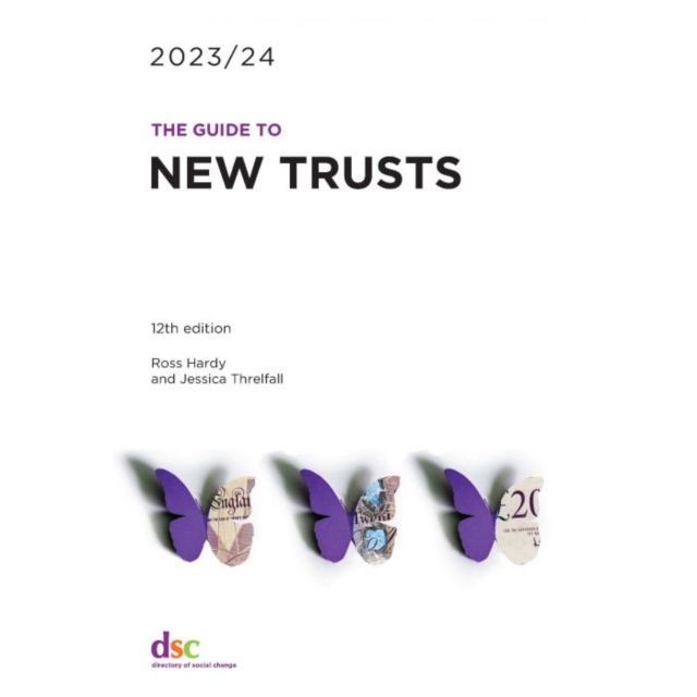 The Guide to New Trusts 2023/24, Paperback / softback Book