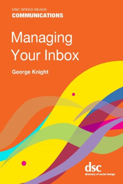 Managing Your Inbox, Paperback / softback Book