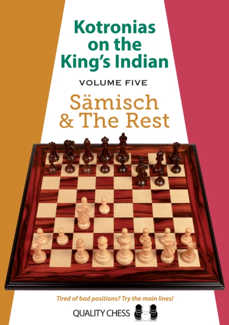 Kotronias on the King's Indian Volume V : Samisch and The Rest, Paperback / softback Book